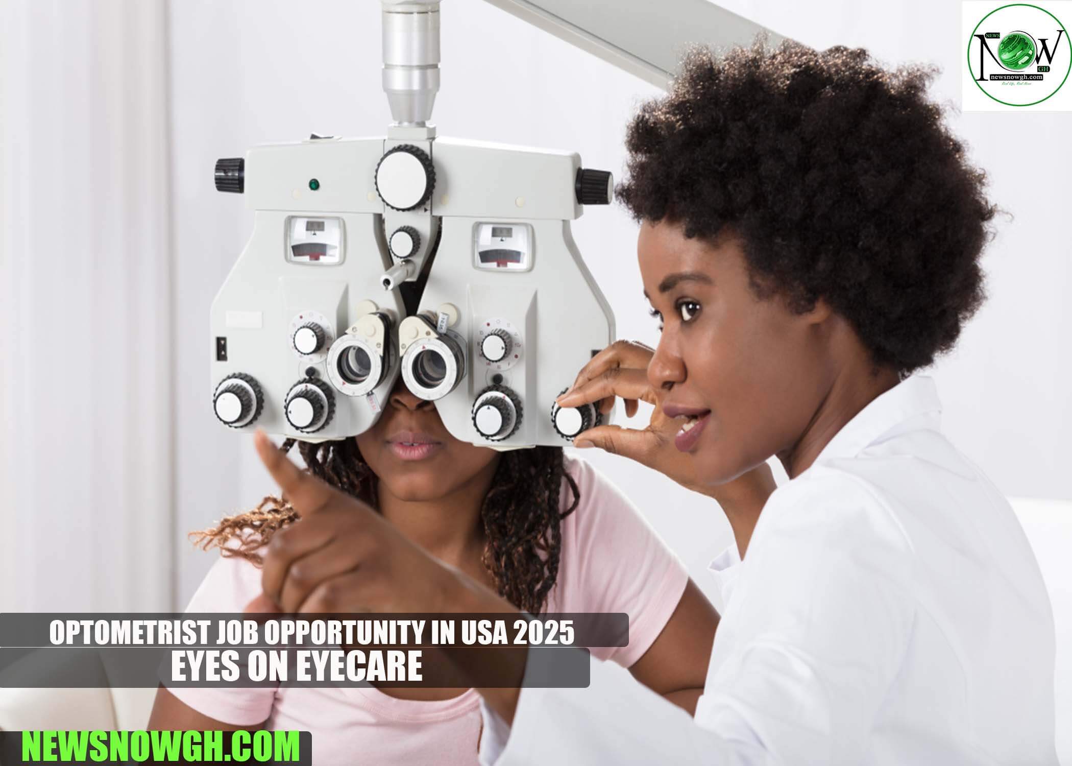 Optometrist Job Opportunity in USA 2025 | Eyes On Eyecare