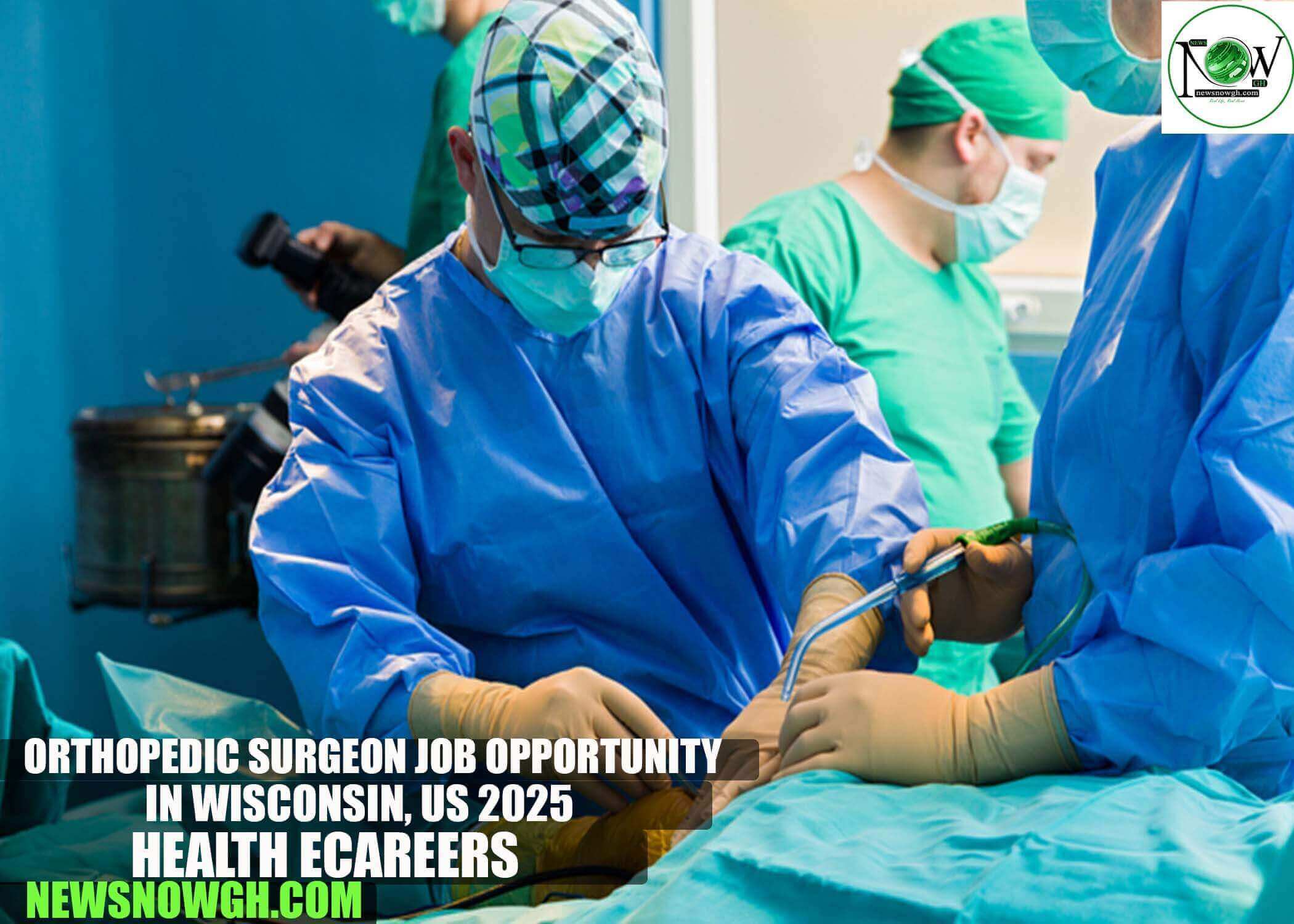 Orthopedic Surgeon Job Opportunity in Wisconsin, US 2025 | Health eCareers
