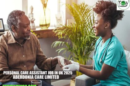 Personal Care Assistant Job in UK 2025 | Aberdonia Care Limited