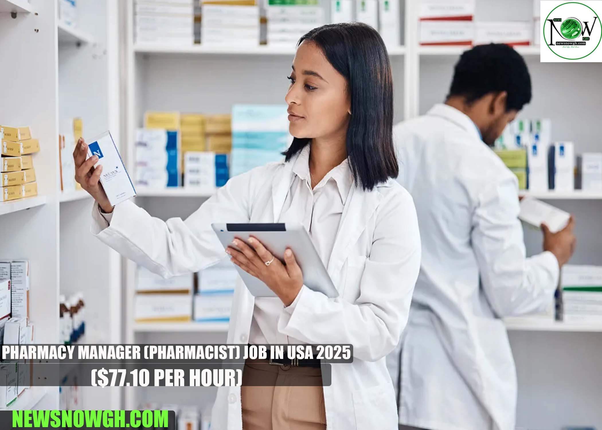 Pharmacy Manager (Pharmacist) Job in USA 2025