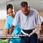 Physical Therapist Assistant Job in USA 2025 | South Pacific Rehab Services