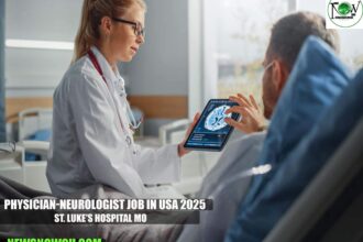 Physician-Neurologist Job in USA 2025 | St. Luke's Hospital MO