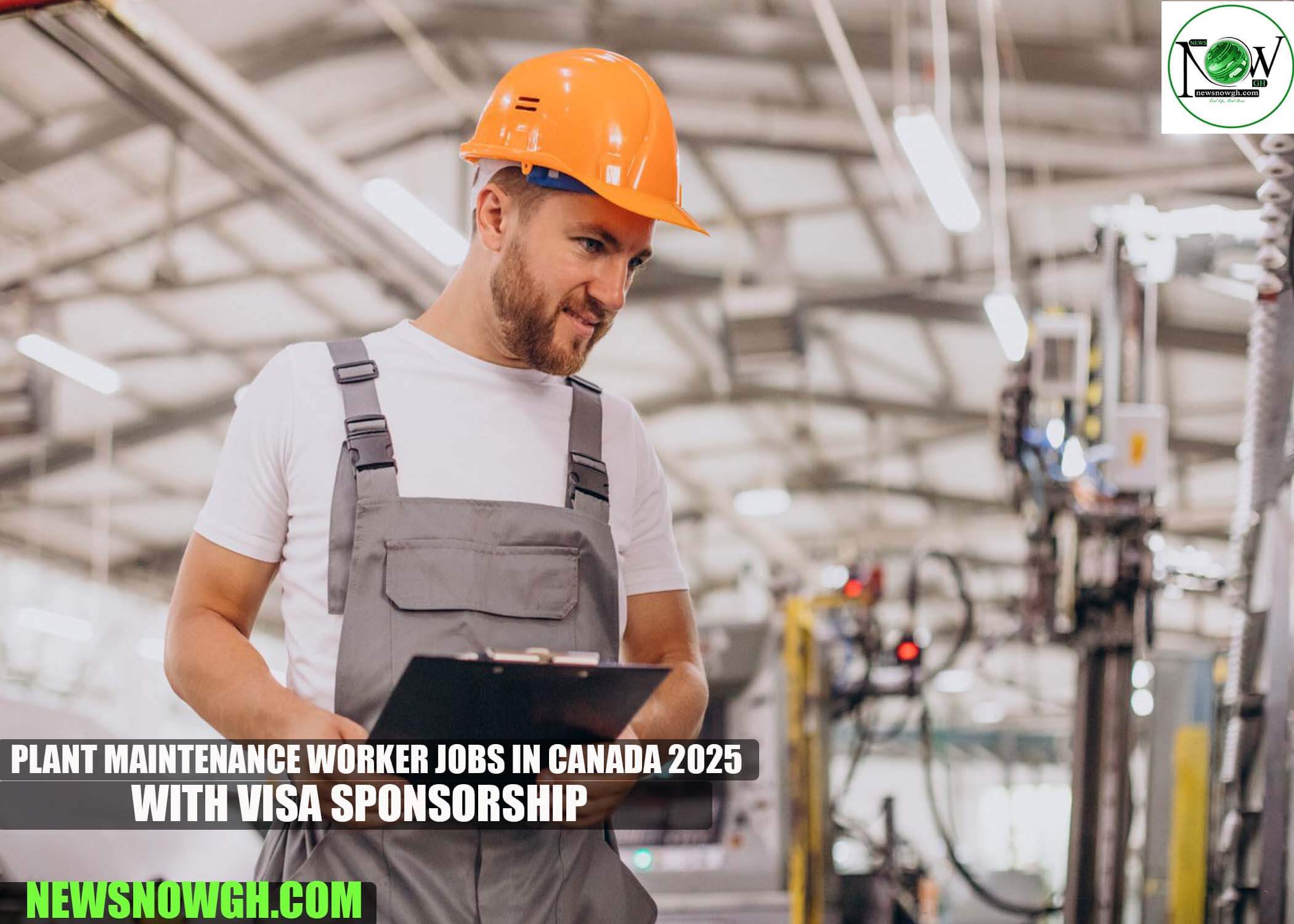 Plant Maintenance Worker Jobs in Canada 2025 with Visa Sponsorship