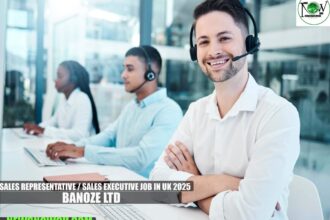 Sales Representative / Sales Executive Job in UK 2025 | Banoze Ltd