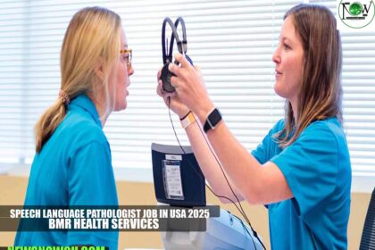 Speech Language Pathologist Job in USA 2025 | BMR Health Services