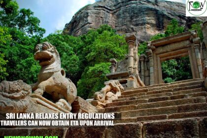 Sri Lanka Relaxes Entry Regulations: Travelers Can Now Obtain ETA Upon Arrival