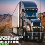 Truck Dispatcher Job in Canada 2025 with Visa Sponsorship