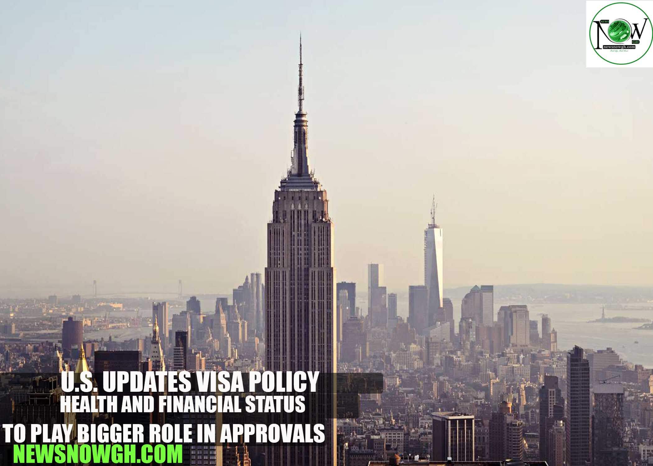 U.S. Updates Visa Policy: Health and Financial Status to Play Bigger Role in Approvals