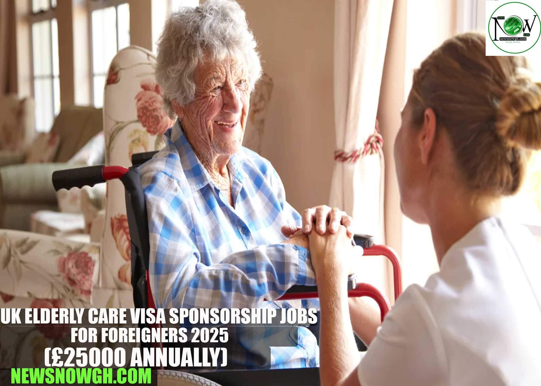 UK Elderly Care Visa Sponsorship Jobs