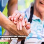 USA Care Support Worker Jobs with Visa Sponsorship 2025