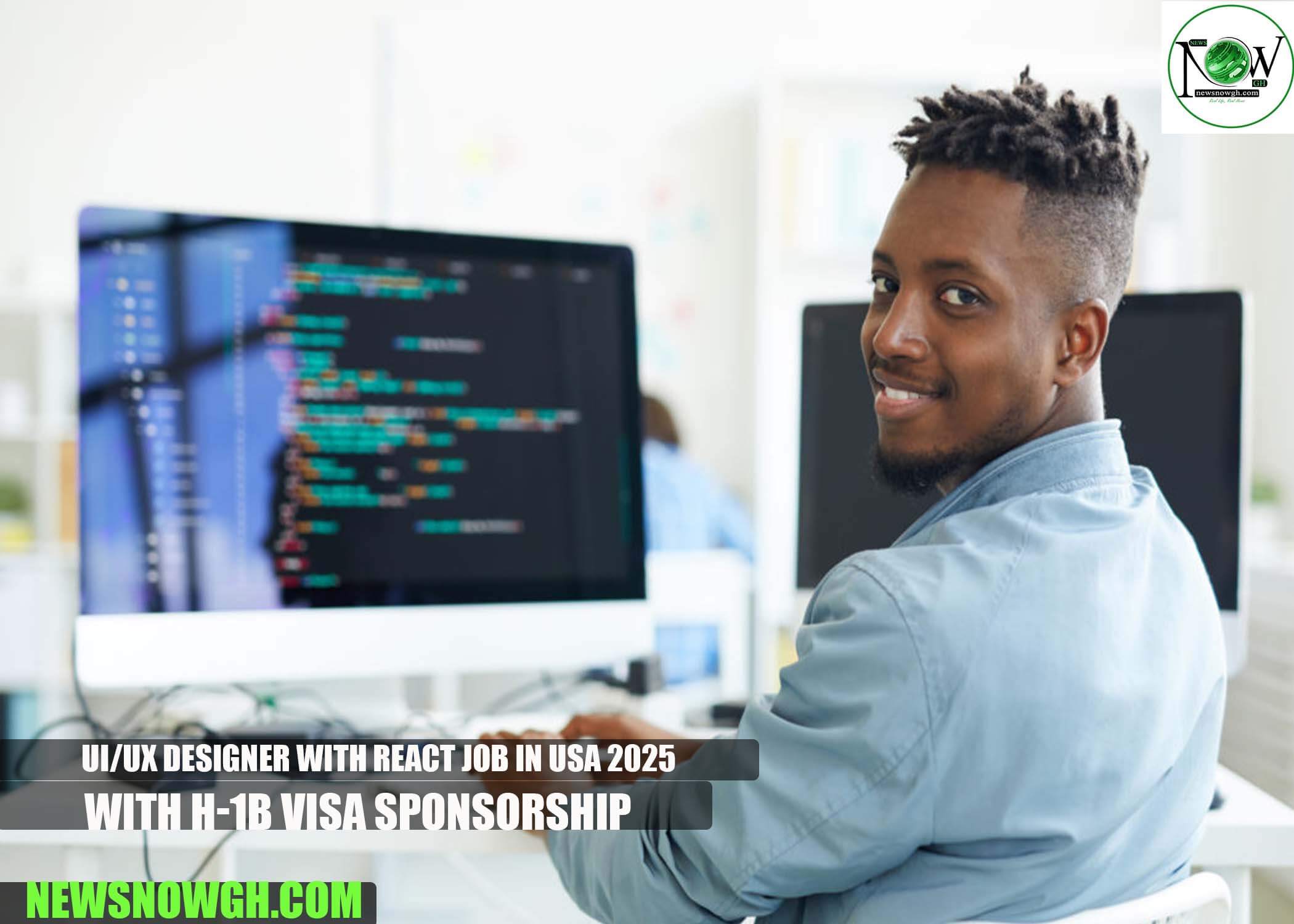 UI/UX Designer with React Job in USA 2025 with H-1B Visa Sponsorship