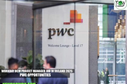 Workday HCM Project Manager Job in Ireland 2025 | PwC Opportunities