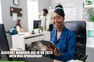Account Manager Job in UK 2025 with Visa Sponsorship