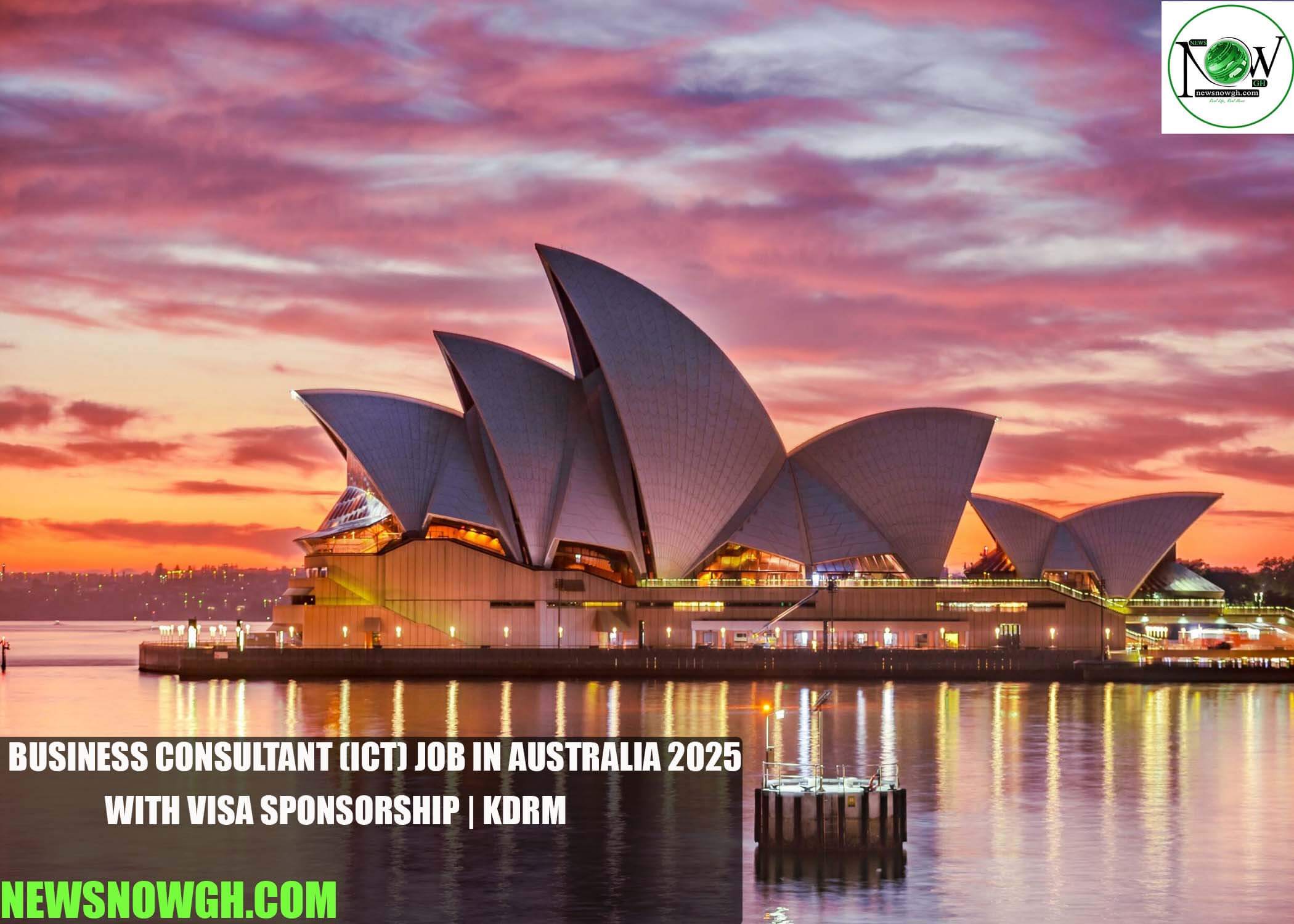 Business Consultant (ICT) Job in Australia 2025 with Visa Sponsorship | KDRM