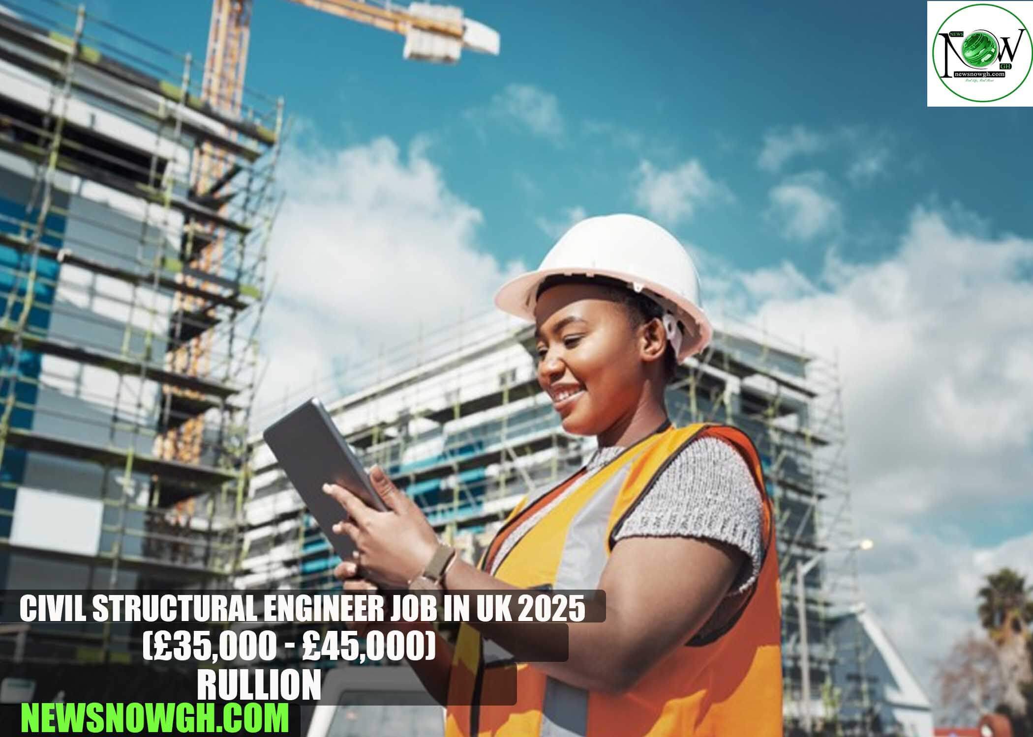 Civil Structural Engineer Job in UK 2025 | Rullion