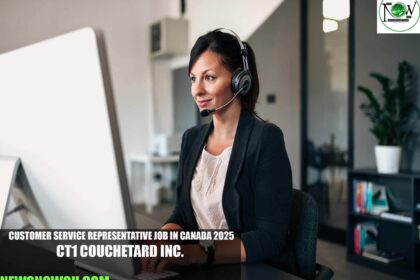 Customer Service Representative Job in Canada 2025 | CT1 CoucheTard Inc.