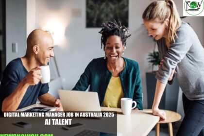 Digital Marketing Manager Job in Australia 2025 | AI Talent