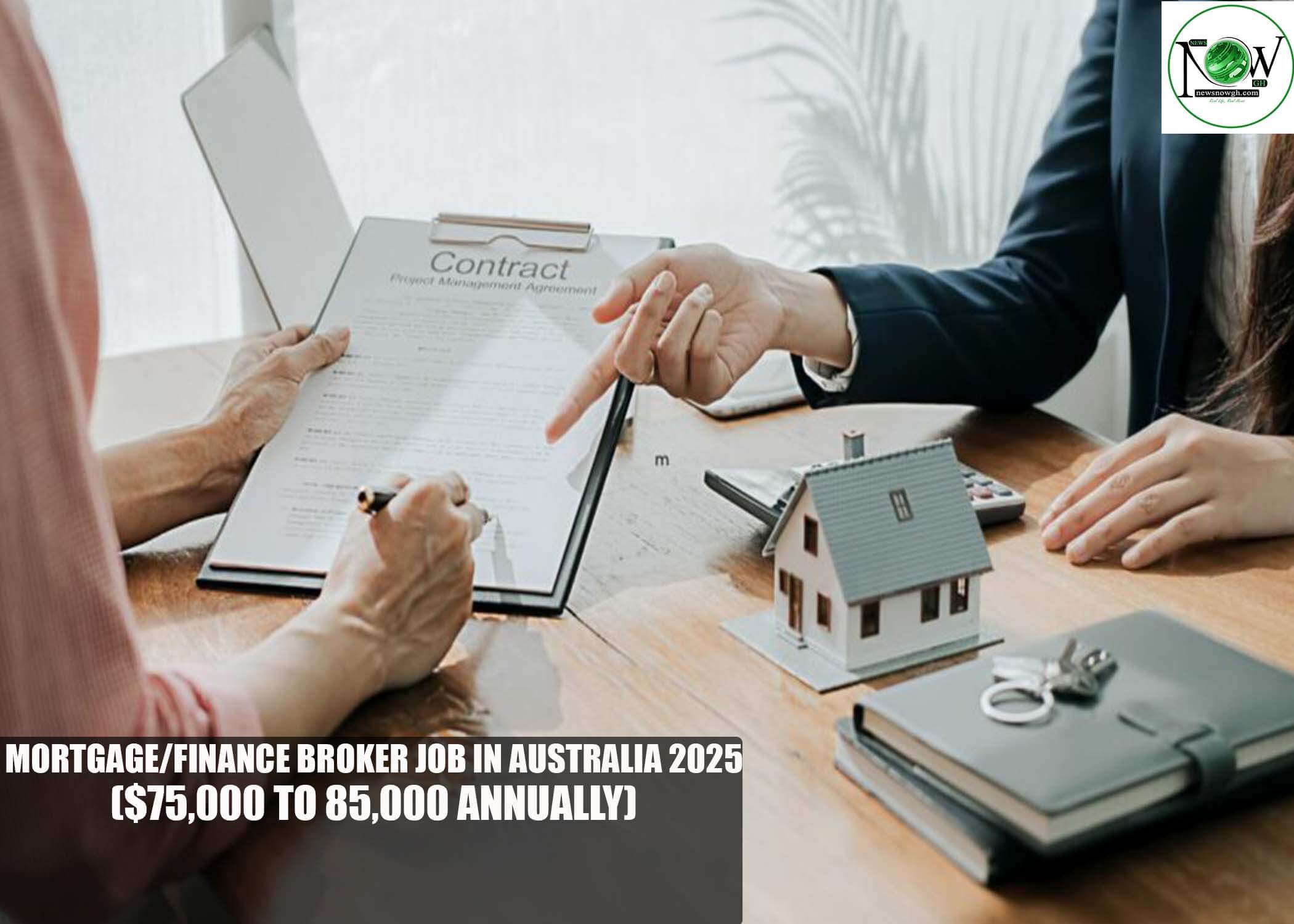Mortgage/Finance Broker Job in Australia 2025