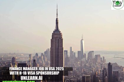 Finance Manager Job in USA 2025 with H-1B Visa Sponsorship | Unlearn.AI