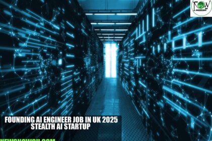 Founding AI Engineer Job in UK 2025 | Stealth AI Startup
