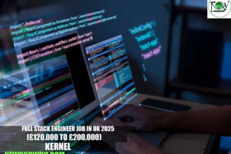 Full Stack Engineer Job in UK 2025 | Kernel