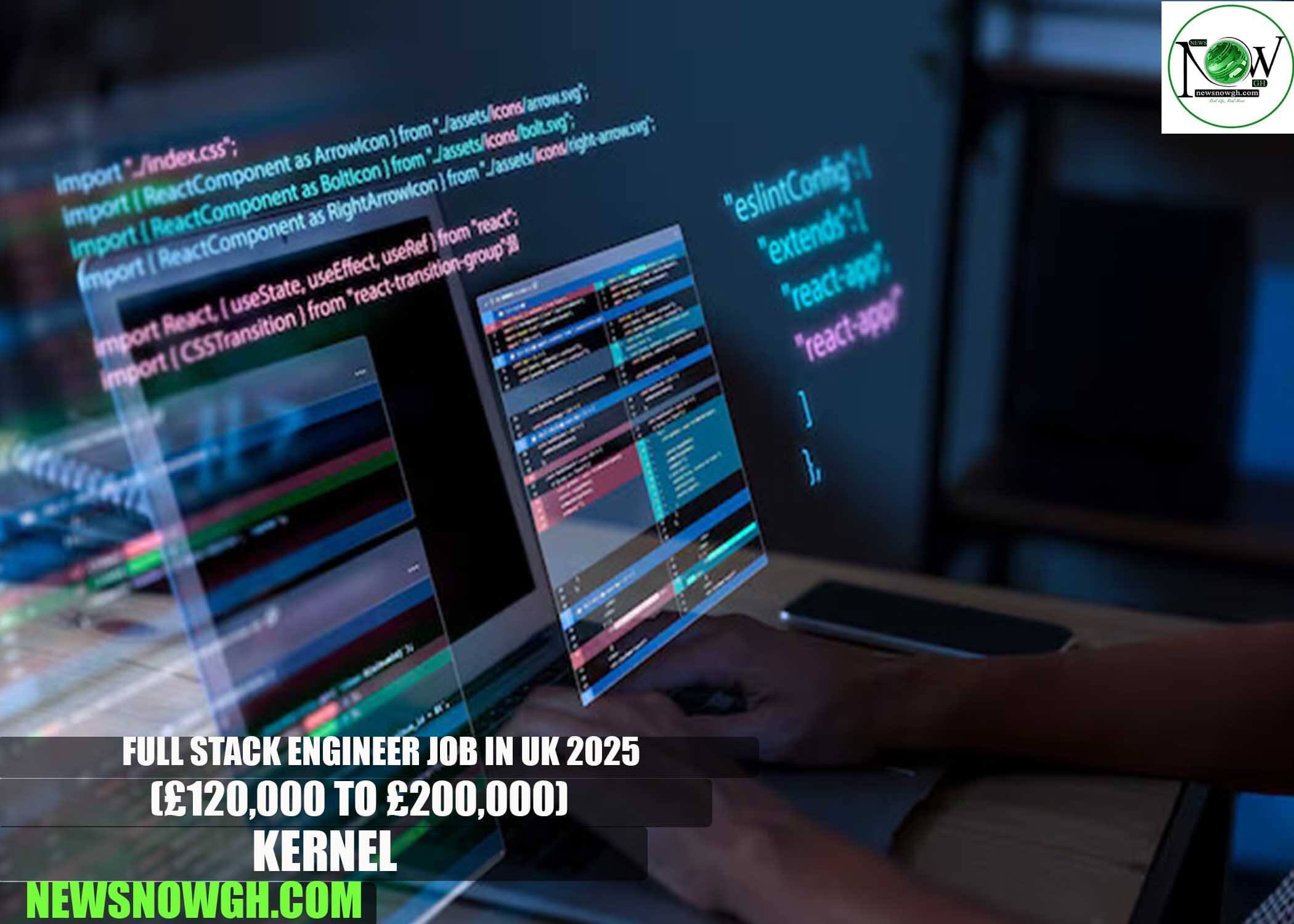 Full Stack Engineer Job in UK 2025 | Kernel