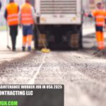 Highway Maintenance Worker Job in USA 2025 | Atoah Contracting LLC