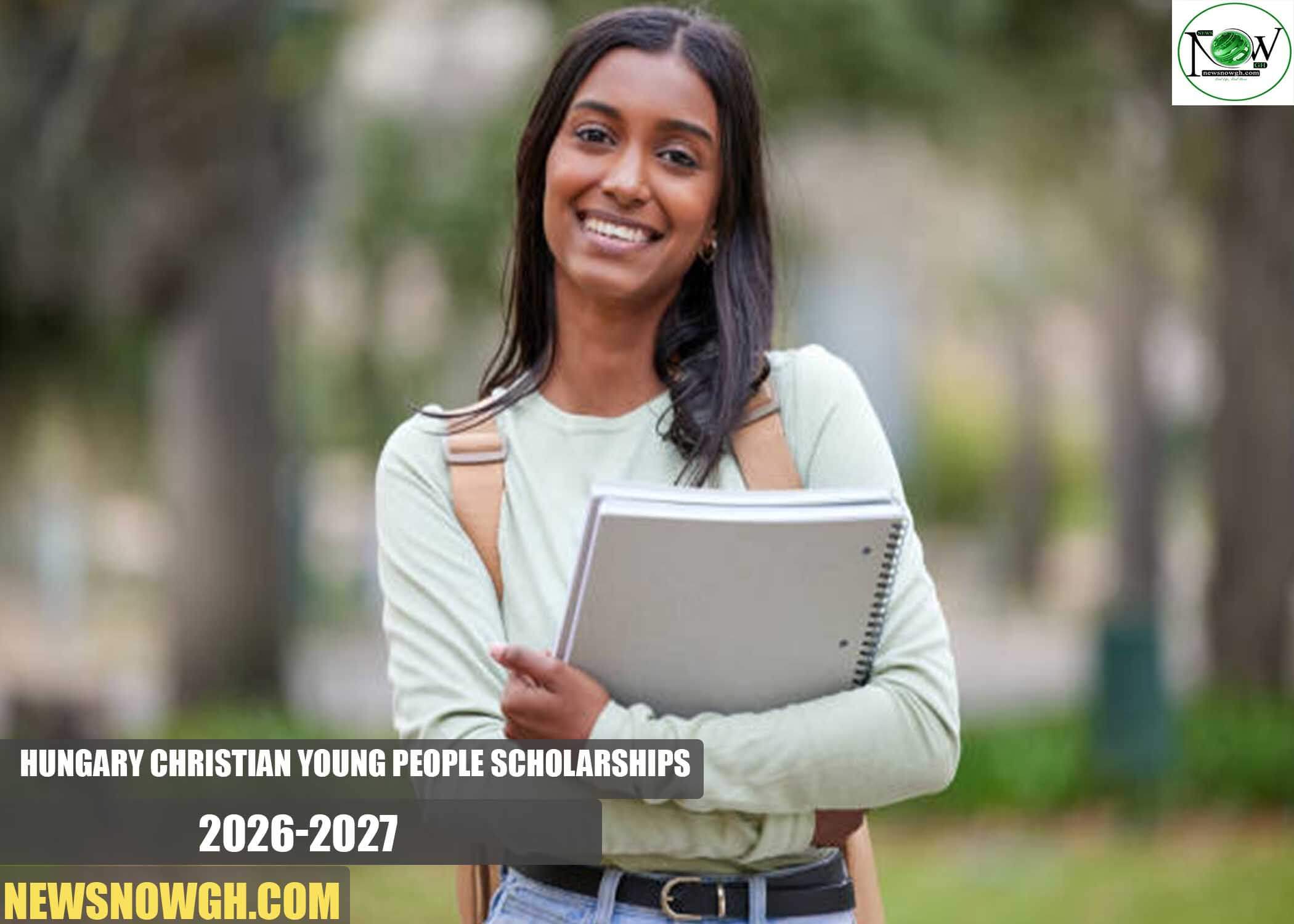 Hungary Christian Young People Scholarships