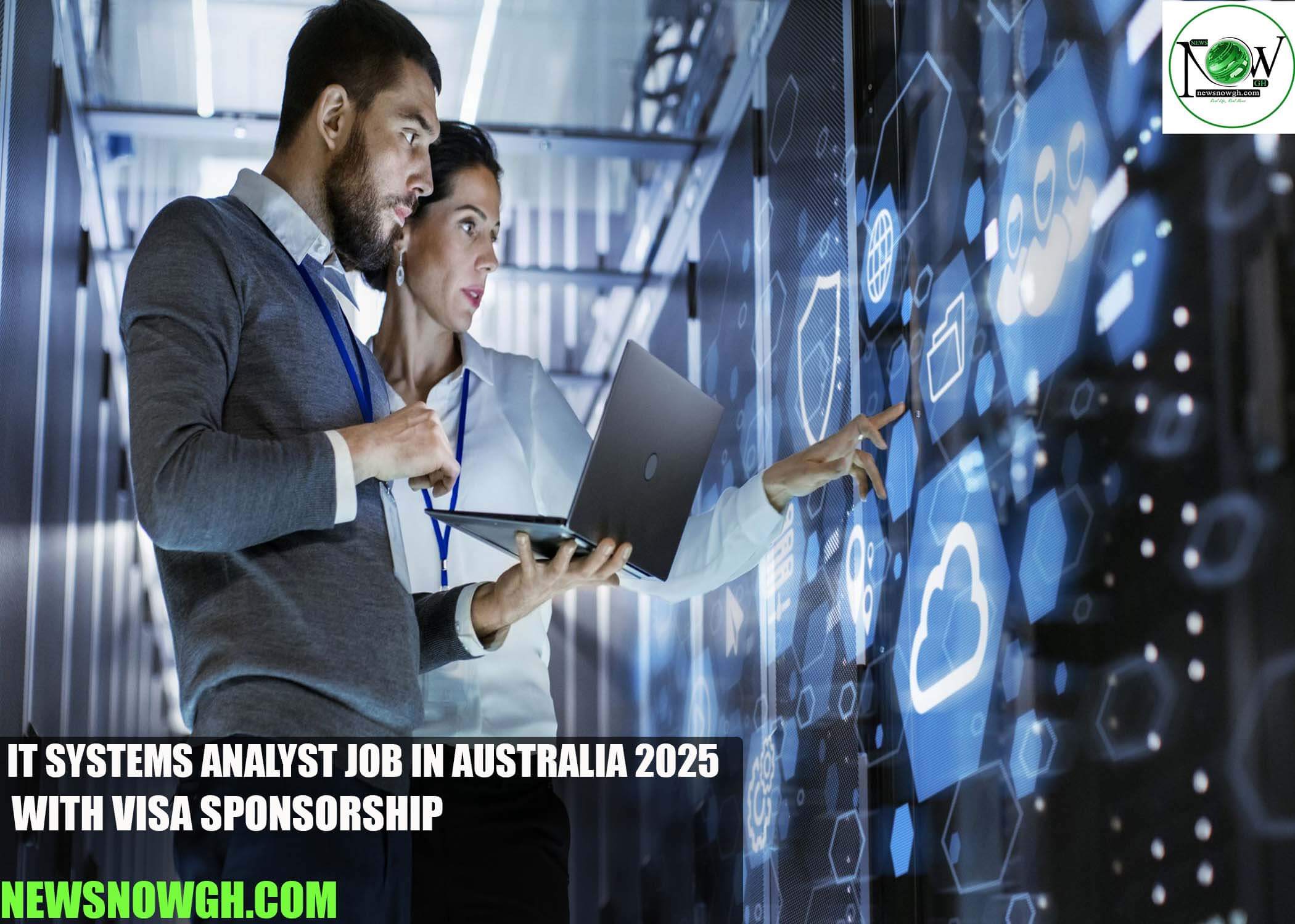 IT Systems Analyst Job in Australia 2025 with Visa Sponsorship