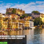 India Increases e-Visa Charges for Business and Long-Term Tourist Travelers
