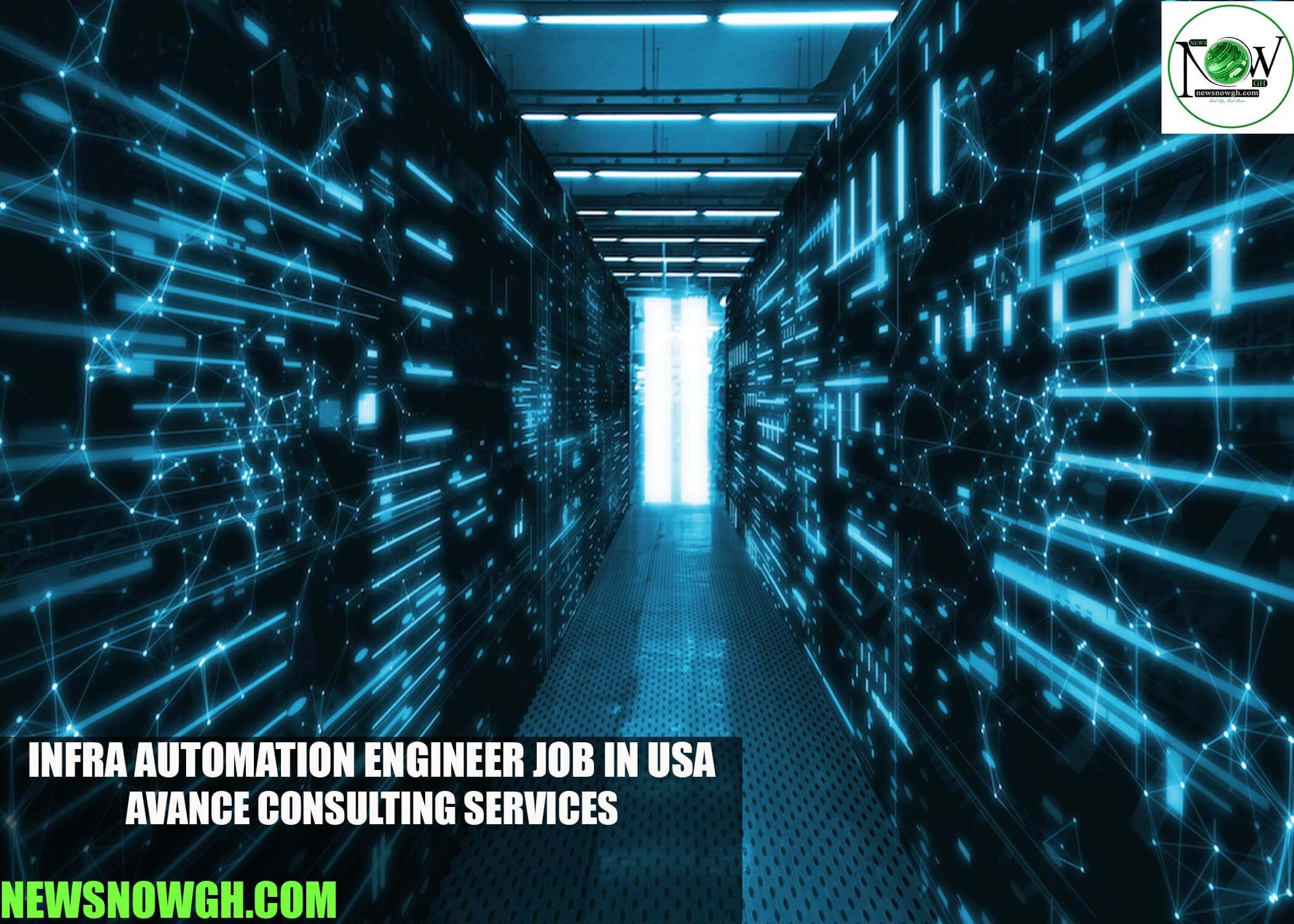 Infra Automation Engineer Job in USA | Avance Consulting Services