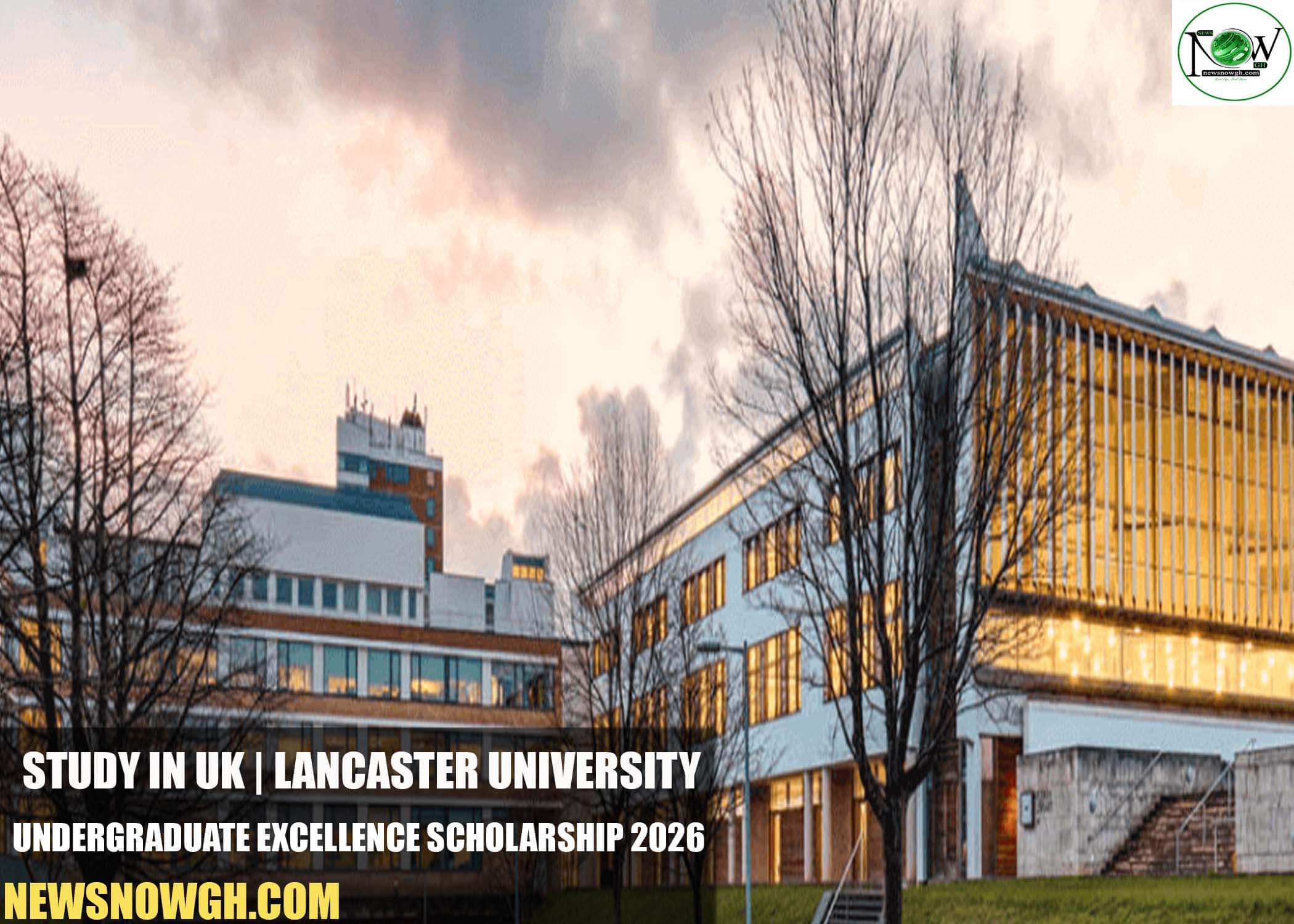 Lancaster University's Undergraduate Excellence Scholarship