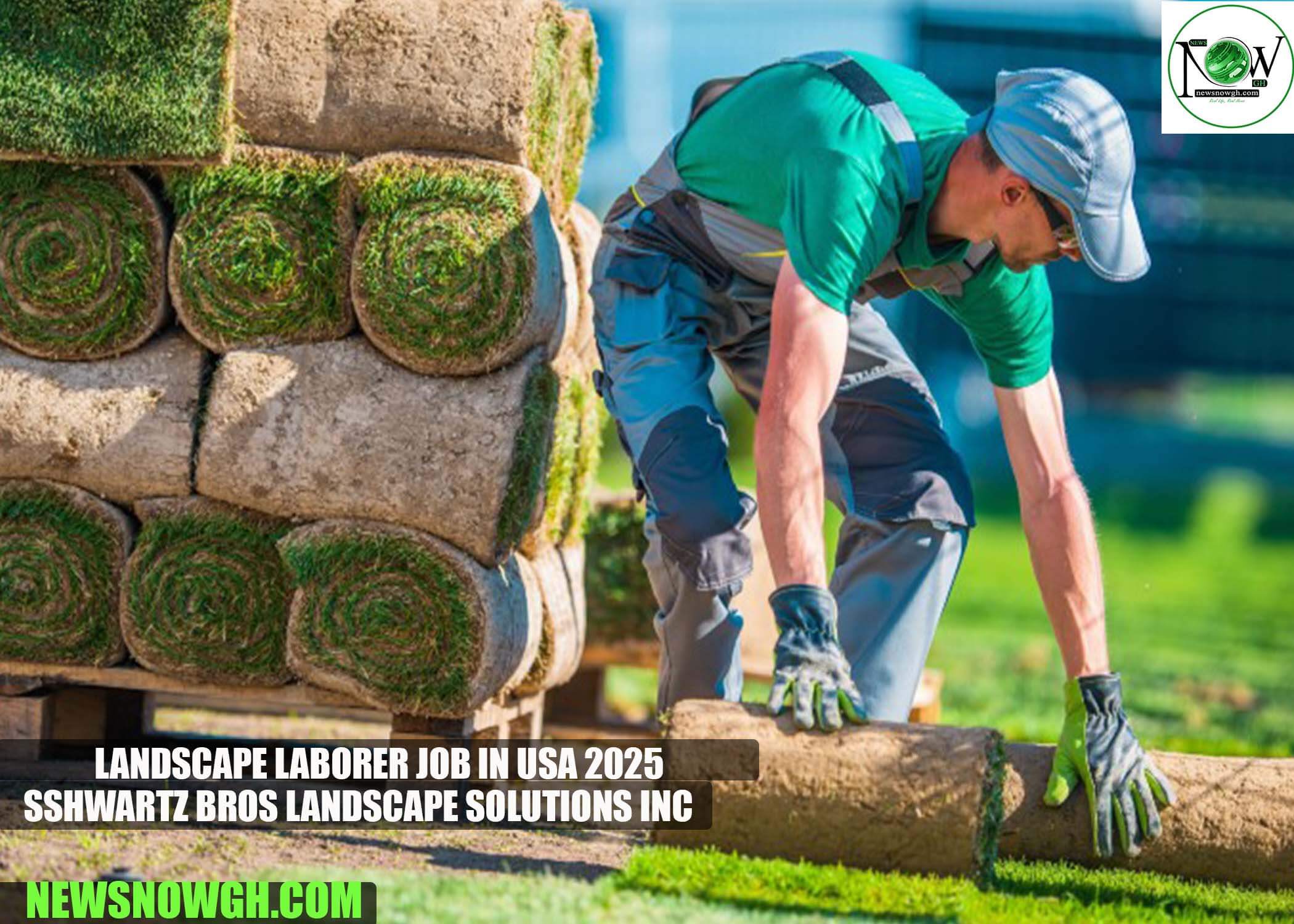 Landscape Laborer Job in USA 2025 | Sshwartz Bros Landscape Solutions Inc
