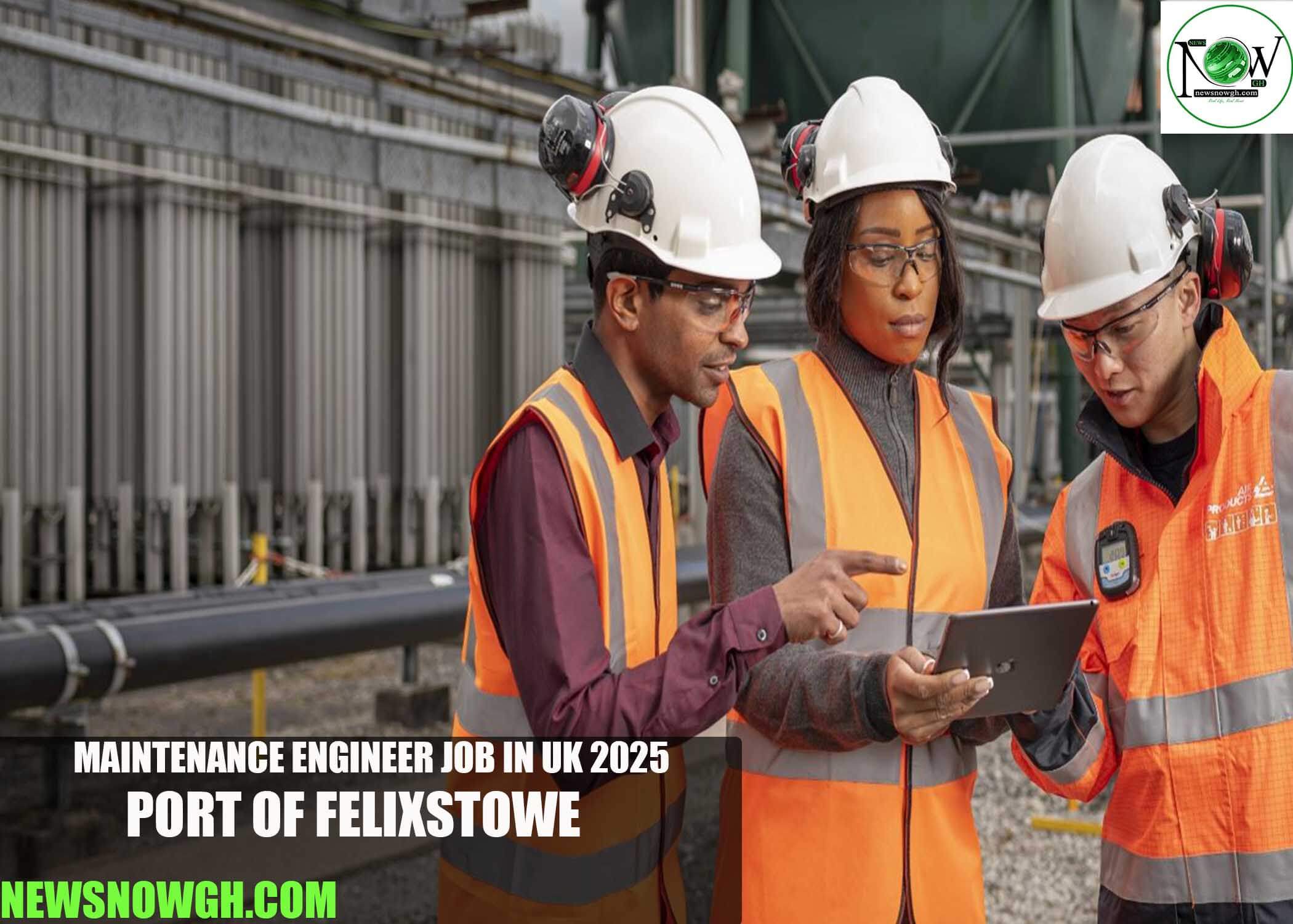 Maintenance Engineer Job in UK 2025 | Port of Felixstowe