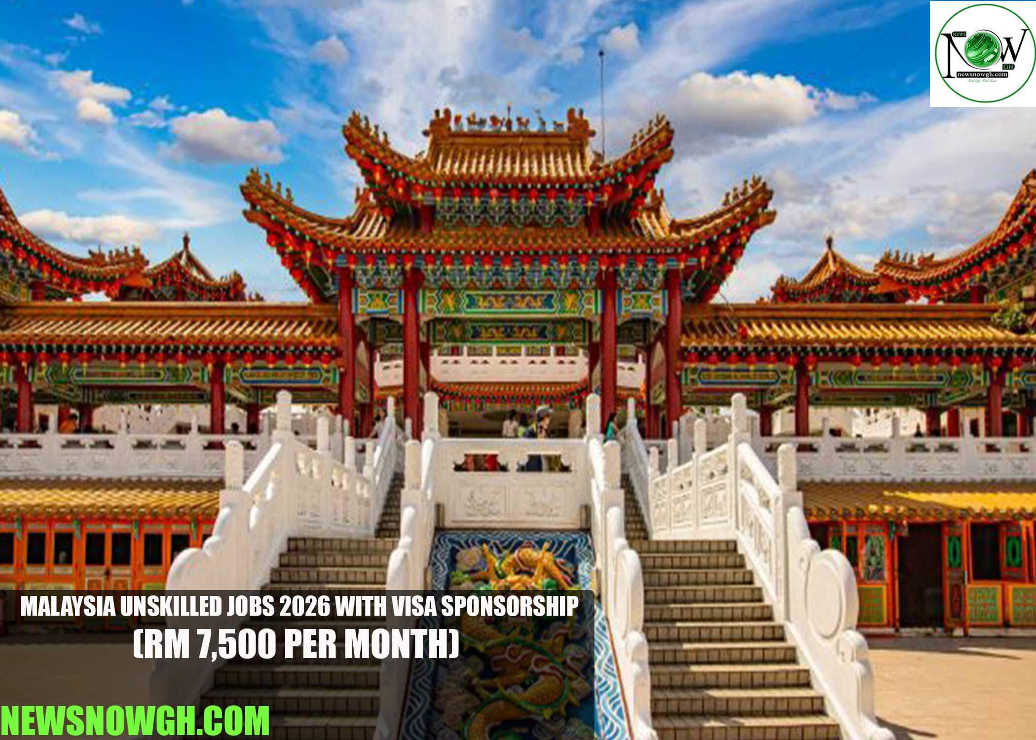 Malaysia Unskilled Jobs 2026 with Visa Sponsorship