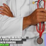 Medical Director Job in USA 2025 with H-1B Visa Sponsorship | Health eCareers