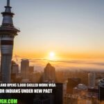 New Zealand Opens 5,000 Skilled Work Visa Slots for Indians Under New Pact