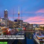 New Zealand Set to Raise Visa Service Fees in 26 Countries Starting January 2026
