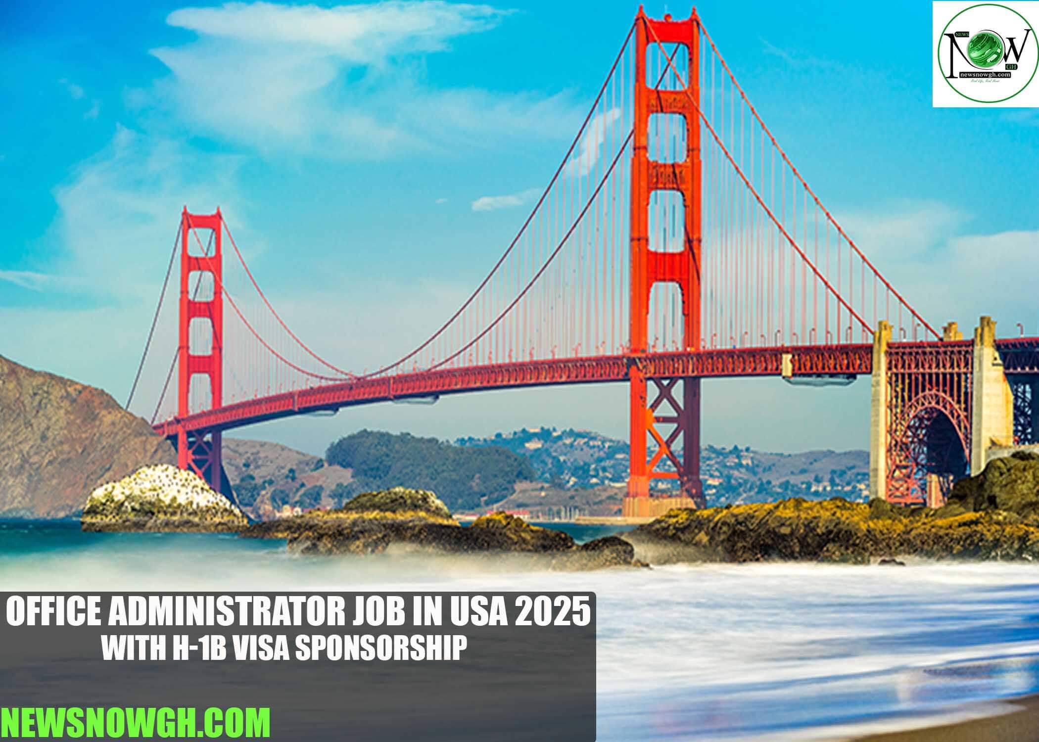 Office Administrator Job in USA 2025 with H-1B Visa Sponsorship