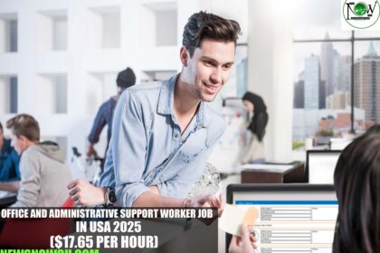 Office and Administrative Support Worker Job in USA 2025