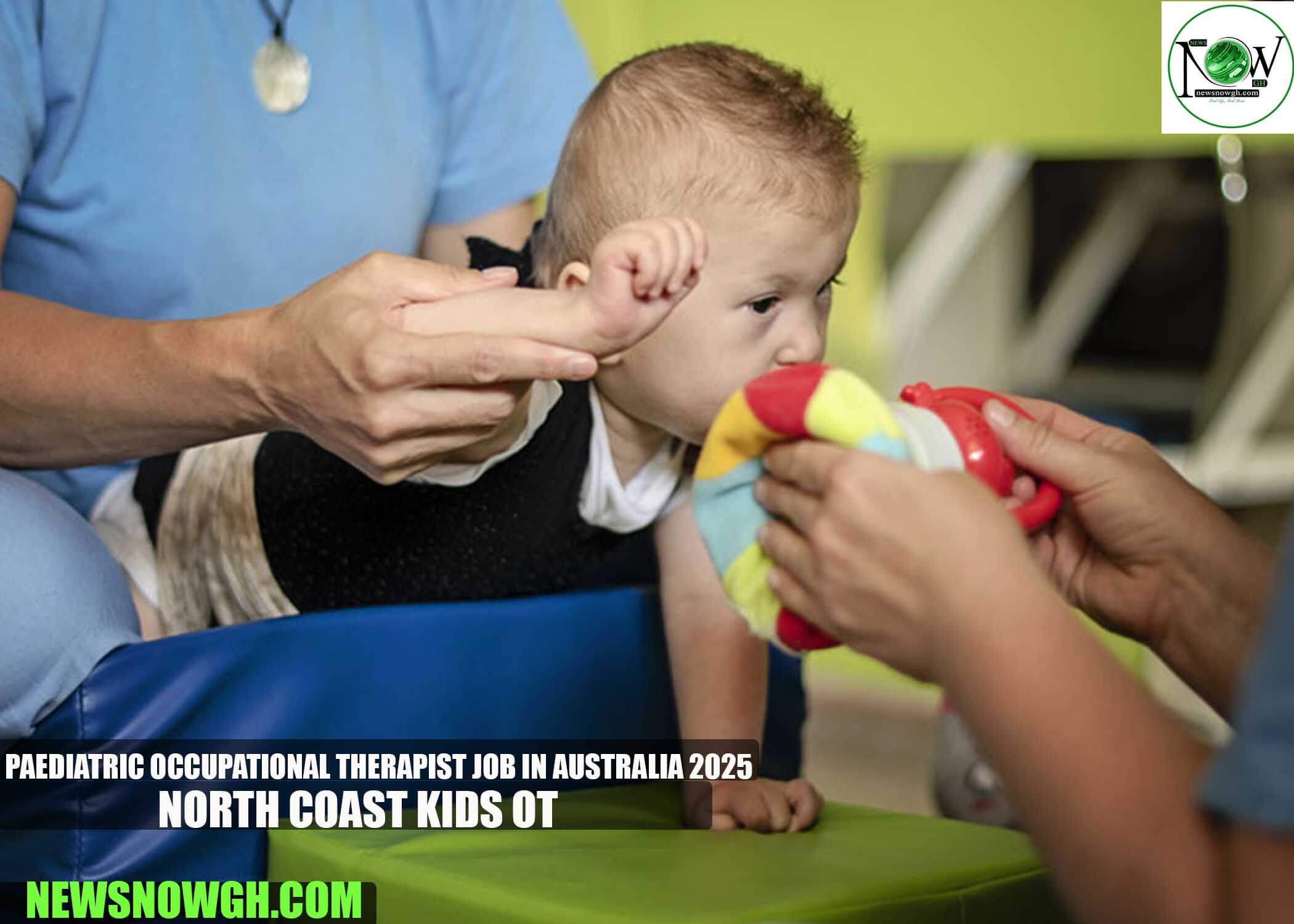 Paediatric Occupational Therapist Job in Australia 2025 | North Coast Kids OT