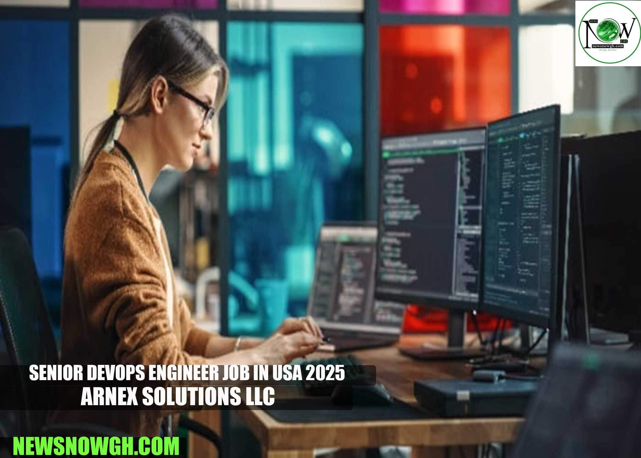 Senior DevOps Engineer Job in USA 2025 | Arnex Solutions LLC
