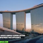 Singapore Revises COMPASS Scoring Criteria for Employment Pass Applicants