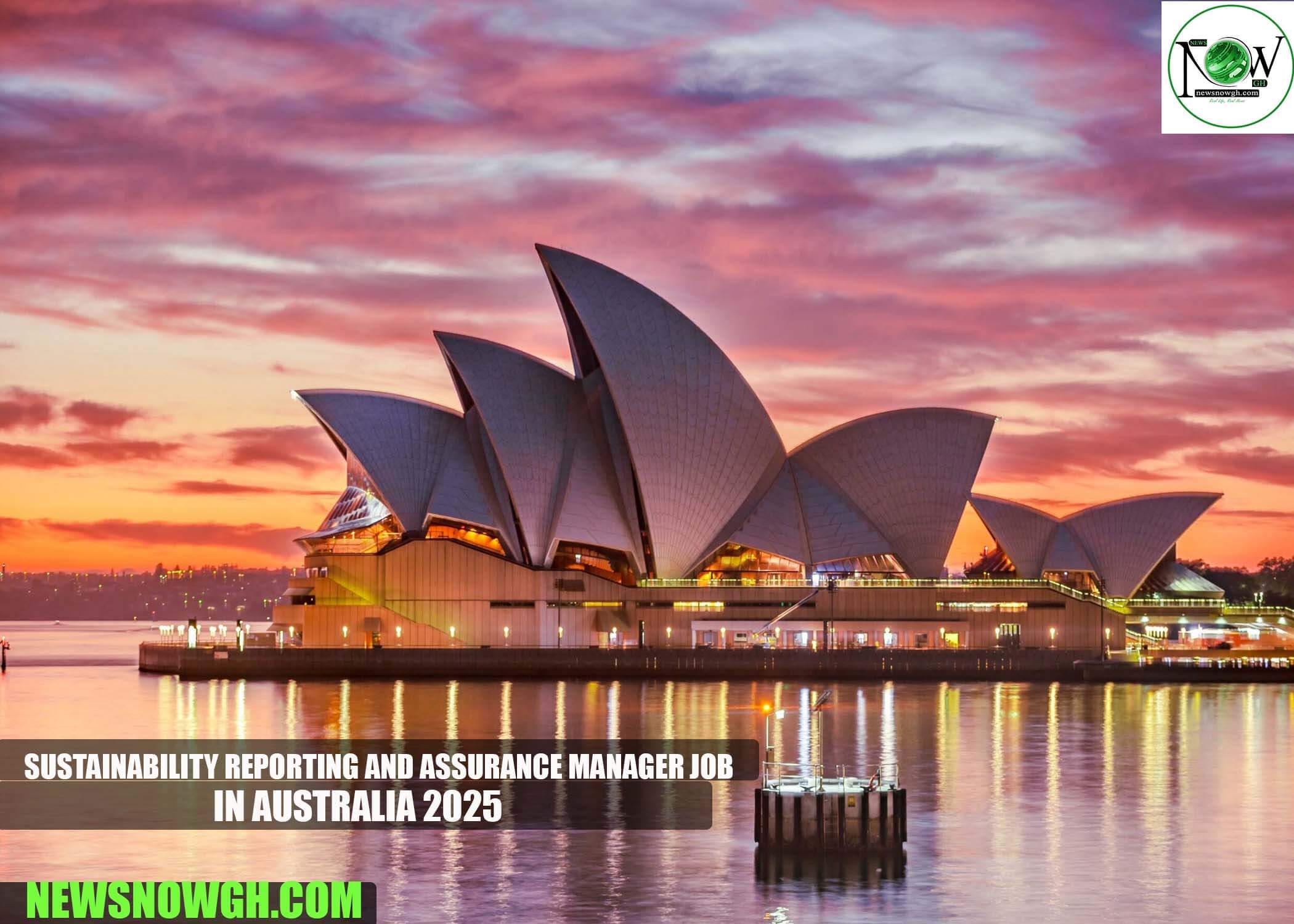 Sustainability Reporting and Assurance Manager Job in Australia 2025