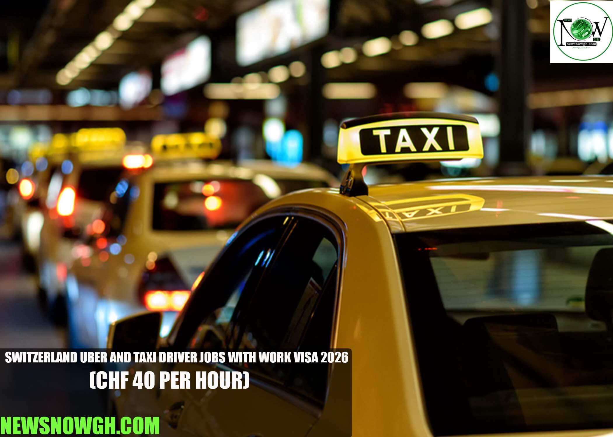 Switzerland Uber and Taxi Driver Jobs with Work Visa 2026