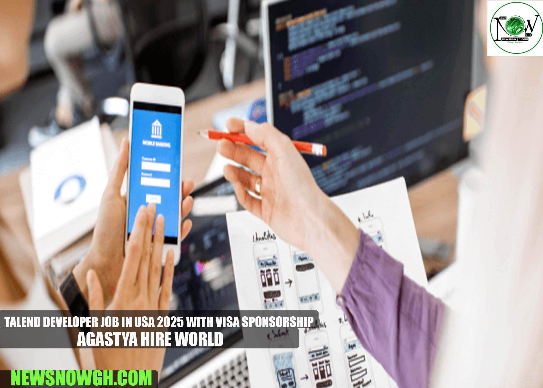 Talend Developer Job in USA 2025 with Visa Sponsorship | Agastya Hire World