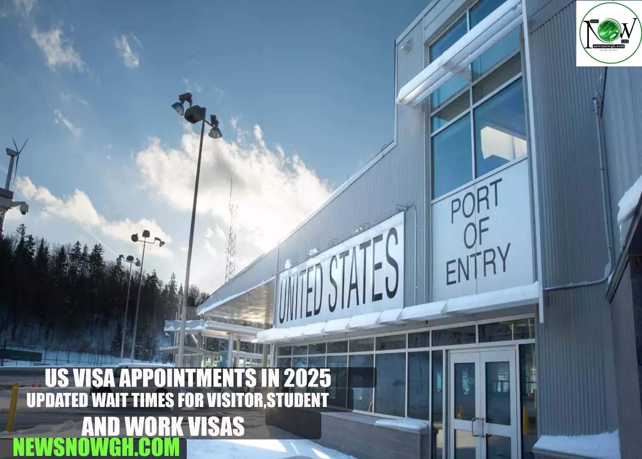 US Visa Appointments in 2025: Updated Wait Times for Visitor, Student, and Work Visas