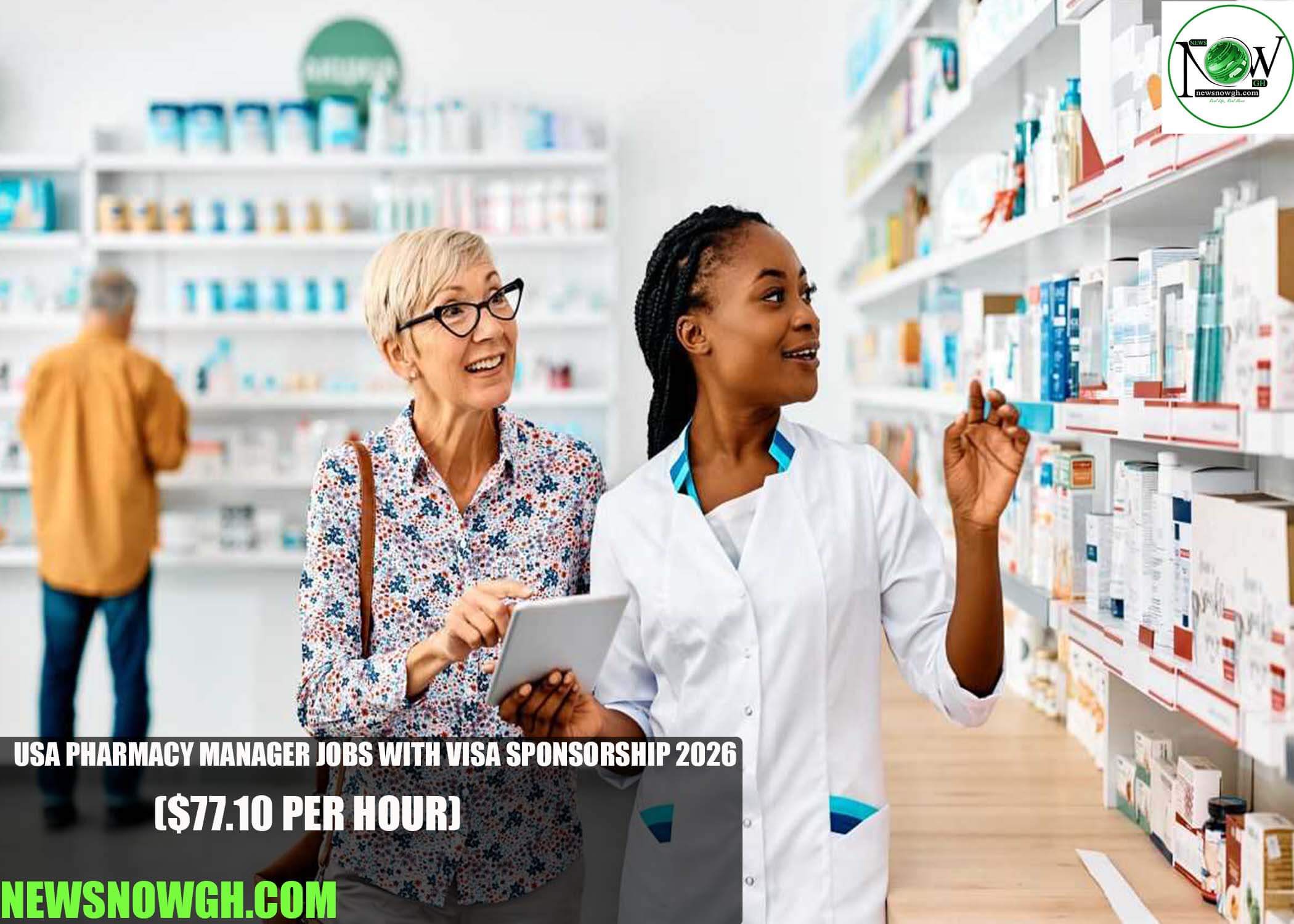 USA Pharmacy Manager jobs with Visa Sponsorship
