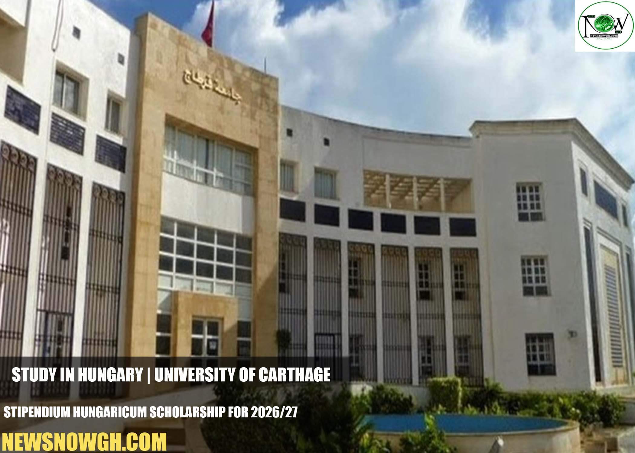 University of Carthage Stipendium Hungaricum Scholarship