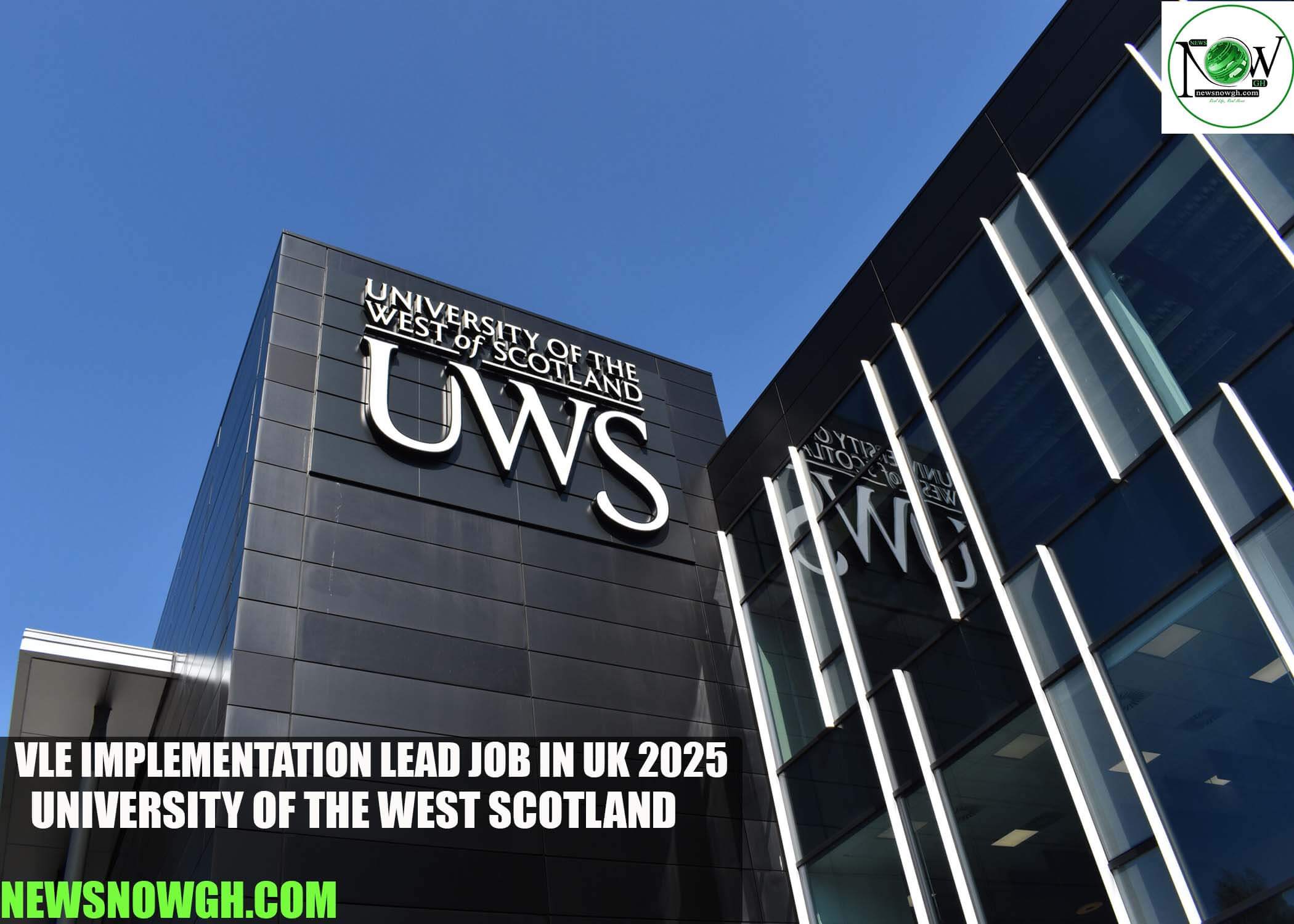 VLE Implementation Lead Job in UK 2025 | University of the West Scotland